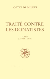 SC 412 Traité contre les donatistes, I