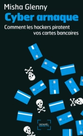 Cyberarnaque : comment les hackers piratent vos cartes bancaires