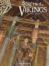 Sirènes et vikings, tome 4 : La vague invisible