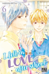 I fell in love after school, tome 6