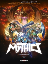 Les Mythics, tome 18 : Le Pardon