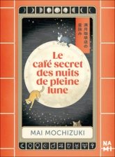 Le café secret des nuits de pleine lune