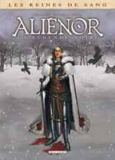 Aliénor - La légende noire, tome 2