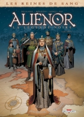 Aliénor - La légende noire, tome 6