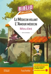 Bibliocollège - Le médecin volant - L'amour médecin