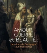 Amour, guerre et beauté