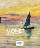 Monet, Chefs-d'oeuvre du Musée Marmottan Monet