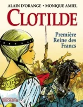 Clotilde, première reine des Francs