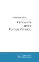 Rencontre avec Roman Vishniac