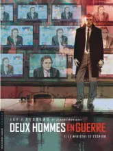 Deux hommes en guerre - Tome 1 - Le Ministre et l'Espion