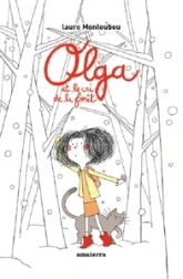 Olga et le cri de la forêt