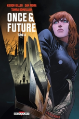 Once & Future, tome 4