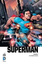 Superman, tome 1 : Les hommes d'acier