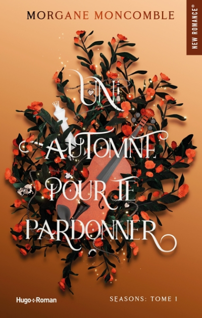 Seasons, tome 1 : Un automne pour te pardonner