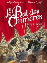 Le Bal des chimères, tome 1 : Anaïs