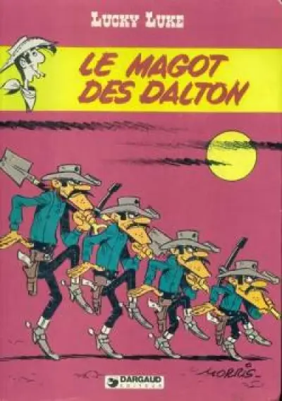 Lucky Luke, tome 16 : Le Magot des Dalton