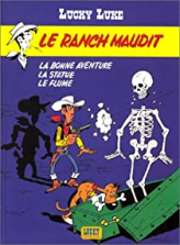 Lucky Luke, tome 25 : Le Ranch maudit