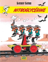 Lucky Luke, tome 26 : Nitroglycérine