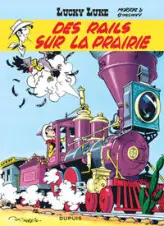 Lucky Luke, tome 9 : Des rails sur la prairie