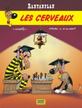 Rantanplan, tome 10 : Les Cerveaux