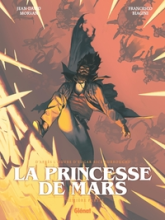 La Princesse de Mars, tome 1 : Première partie