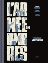 L'Armée des ombres - édition prestige N&B