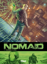 Nomad 2.0, tome 1 : Mémoire flash