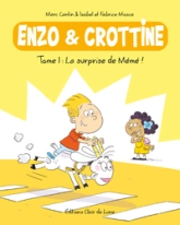 Enzo et Crottine, tome 1 : La surprise de Mémé !