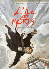 L'Île des morts, tome 4 : Perinde Ac Cadaver