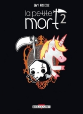 La Petite Mort, tome 2 : Le Secret de la licorne-sirène