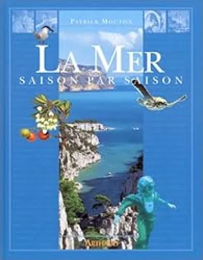 La mer, saison par saison