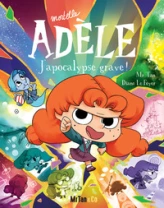 Mortelle Adèle, tome 20 : J'apocalypse grave ! (BD)