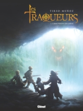 Les traqueurs, tome 1 : L'arme perdue des dieux