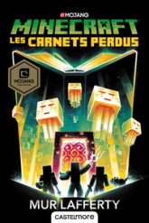 Minecraft officiel, tome 3 : Les carnets perdus