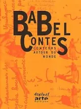 Babel contes : Conteurs autour du monde