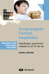 Accompagner l'enfant hospitalisé