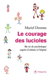 Le courage des lucioles