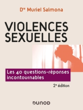 Violences sexuelles - 2e éd. - Les 40 questions-réponses incontournables