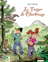 Le trésor de Chartreuse