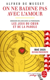 Bac de français 2025 : On ne badine pas avec l'amour - Parcours : Les jeux du coeur et de la parole