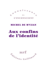 Aux confins de l'identité