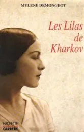 Les lilas de Kharkov