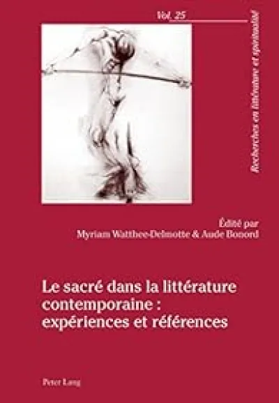 Le Sacré Dans La Littérature Contemporaine