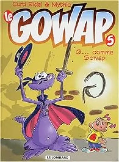 Le Gowap, tome 5 : G comme Gowap