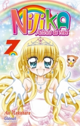 Nijika, actrice de rêve, tome 7