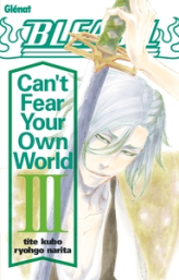 Can't Fear Your Own World, tome 3