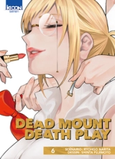 Dead Mount Death Play, tome 6