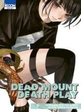 Dead Mount Death Play, tome 7