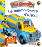 Le camion-toupie d'Alexis, tome 31