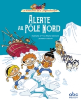 Les aventuriers de la Gorgone-Pourpre, tome 2 : Alerte au Pôle Nord